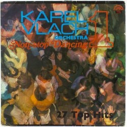 Пластинка Karel Vlach orchestra Non stop dancing. 27 top hits